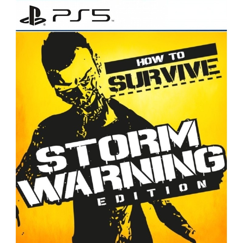 How To Survive Storm Warning Edition PS5 Primaria